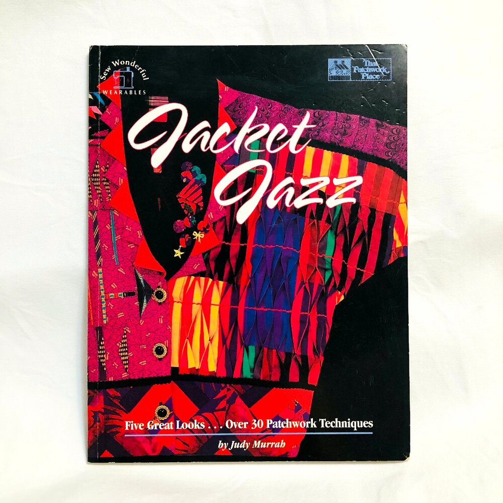 Jacket Jazz by Judy Murrah Sewing Instructions with Patterns Wearable Art